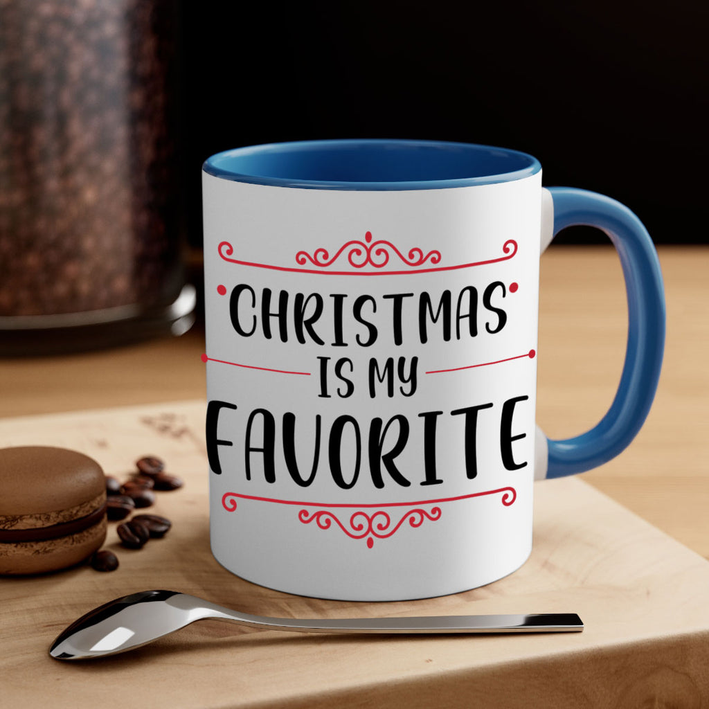 christmas is my favorite style 111#- christmas-Mug / Coffee Cup