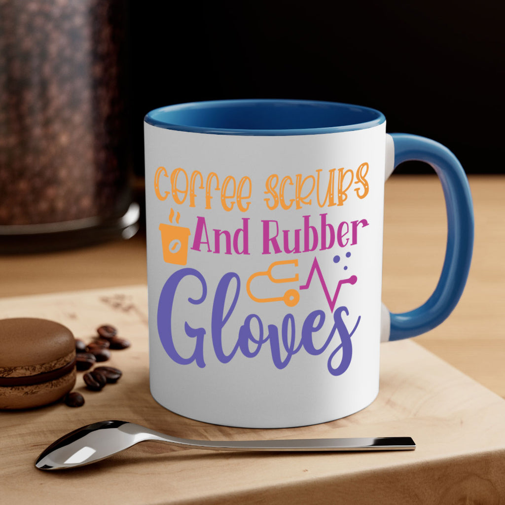 coffee scrubs and rubber gloves Style 392#- nurse-Mug / Coffee Cup