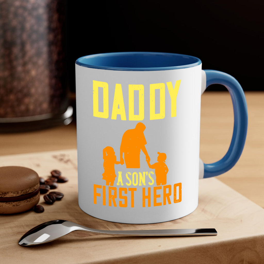 daddy a sons first hero 249#- fathers day-Mug / Coffee Cup