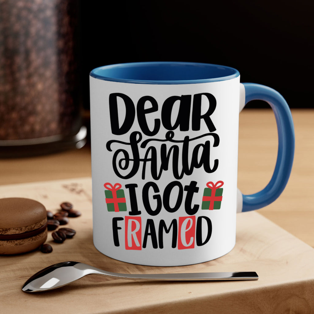 dear santa i got framed 162#- christmas-Mug / Coffee Cup