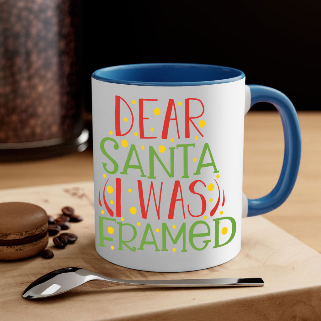 dear santa i was framed 281#- christmas-Mug / Coffee Cup