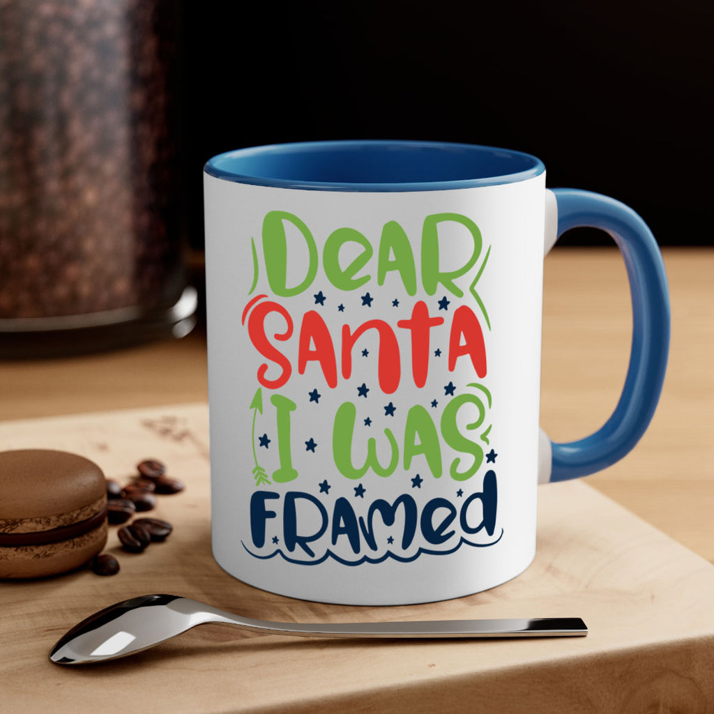 dear santa i was framedd 280#- christmas-Mug / Coffee Cup