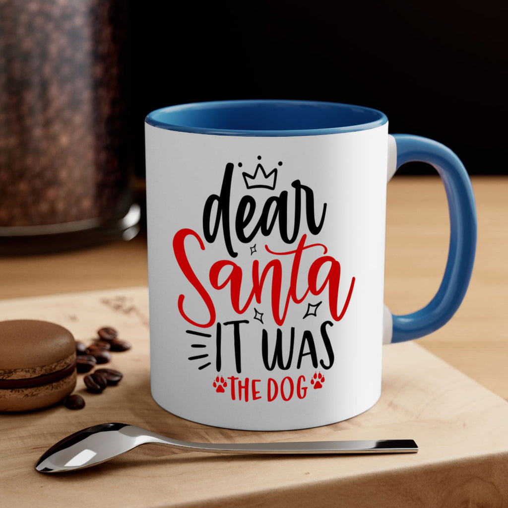 dear santa it was the dog style 171#- christmas-Mug / Coffee Cup