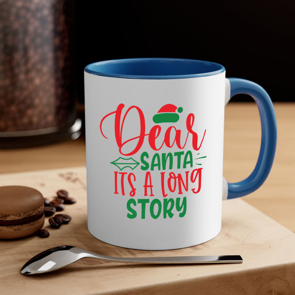 dear santa its a long story style 173#- christmas-Mug / Coffee Cup