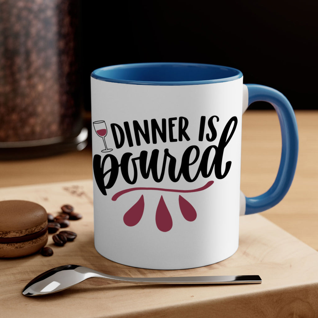 dinner is poured 59#- wine-Mug / Coffee Cup