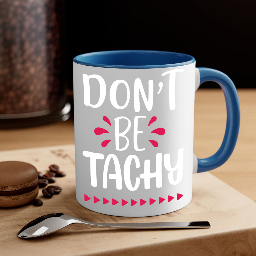 don't be tachy style 185#- christmas-Mug / Coffee Cup