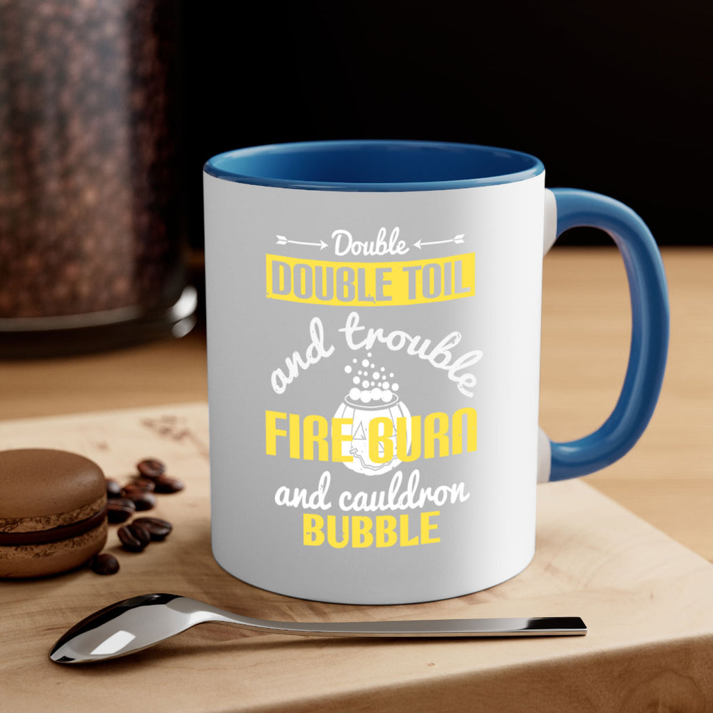 double double toil and 115#- halloween-Mug / Coffee Cup