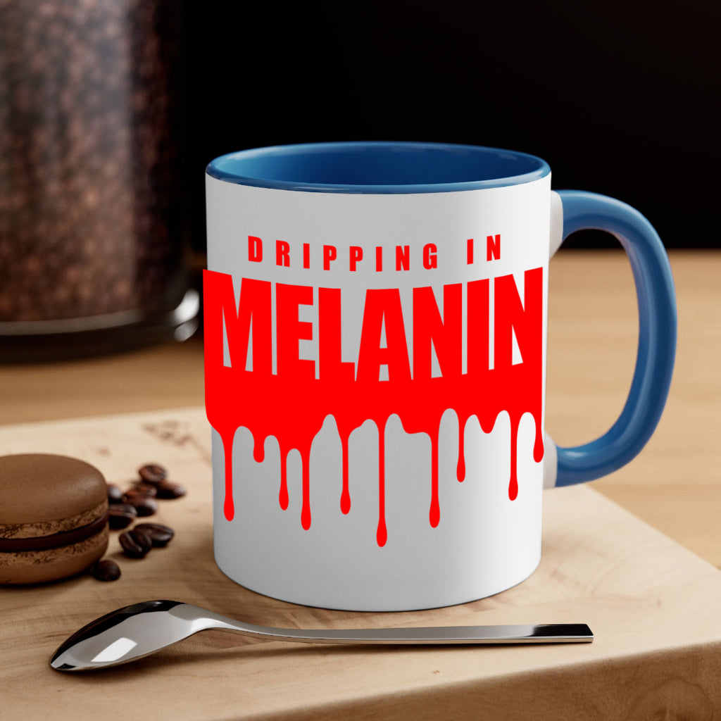 dripping in melanin 161#- black words - phrases-Mug / Coffee Cup