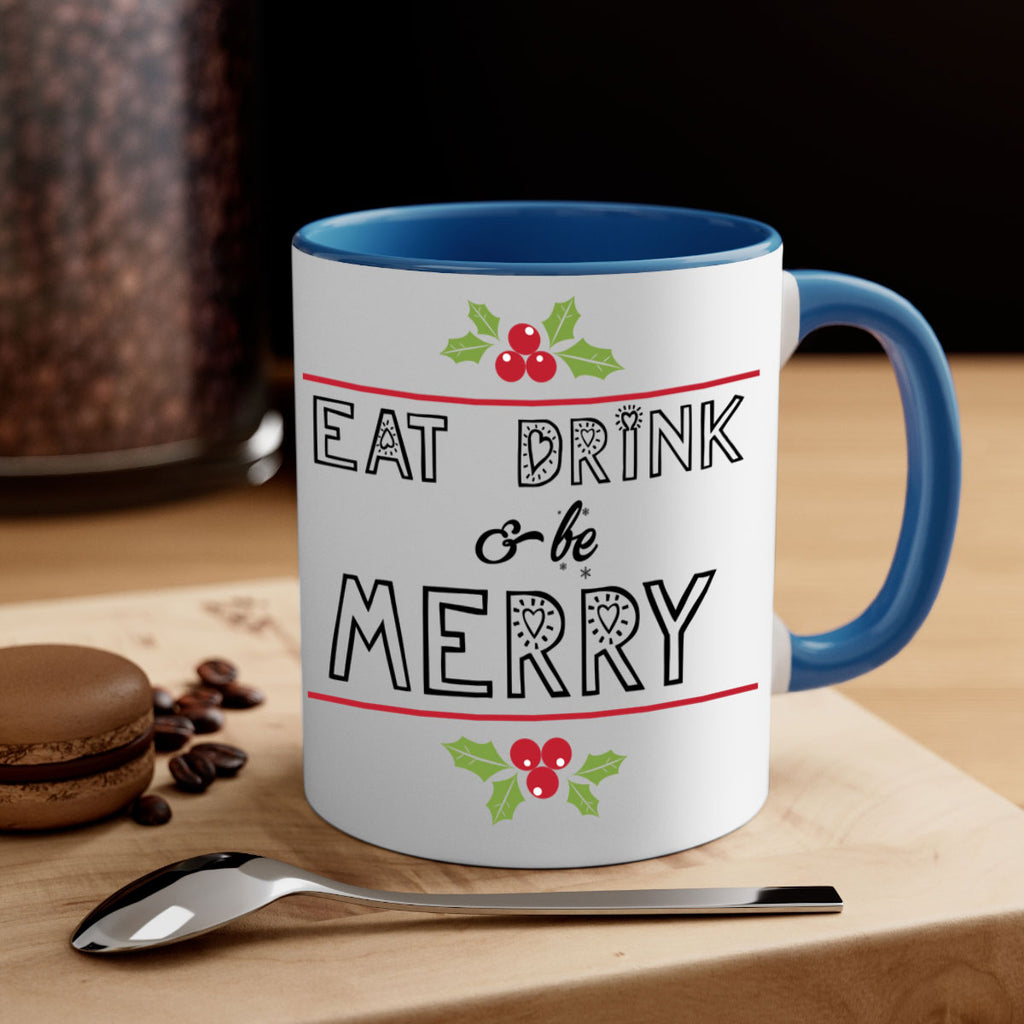 eat drink & be merry style 189#- christmas-Mug / Coffee Cup