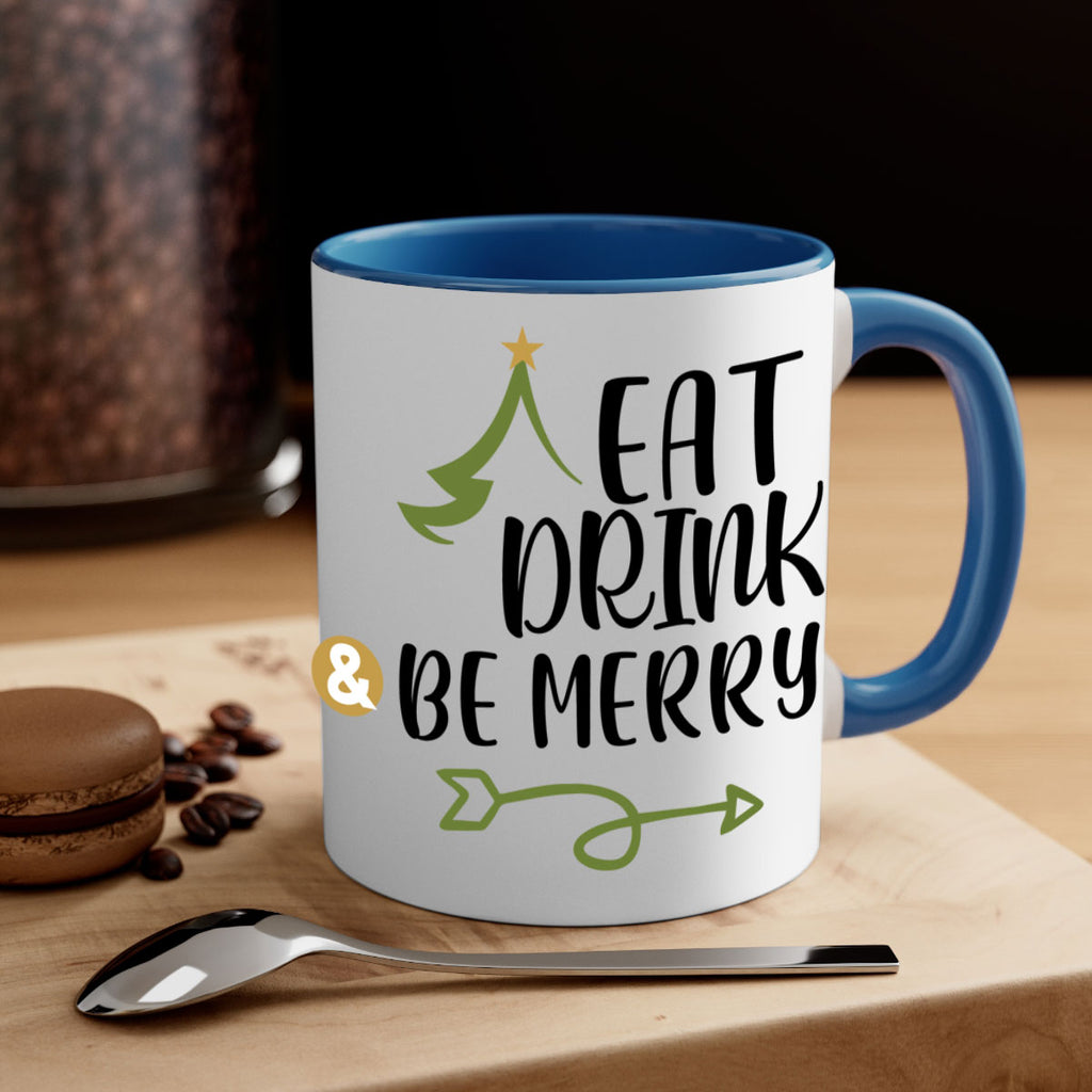 eat drink and be merry style 191#- christmas-Mug / Coffee Cup