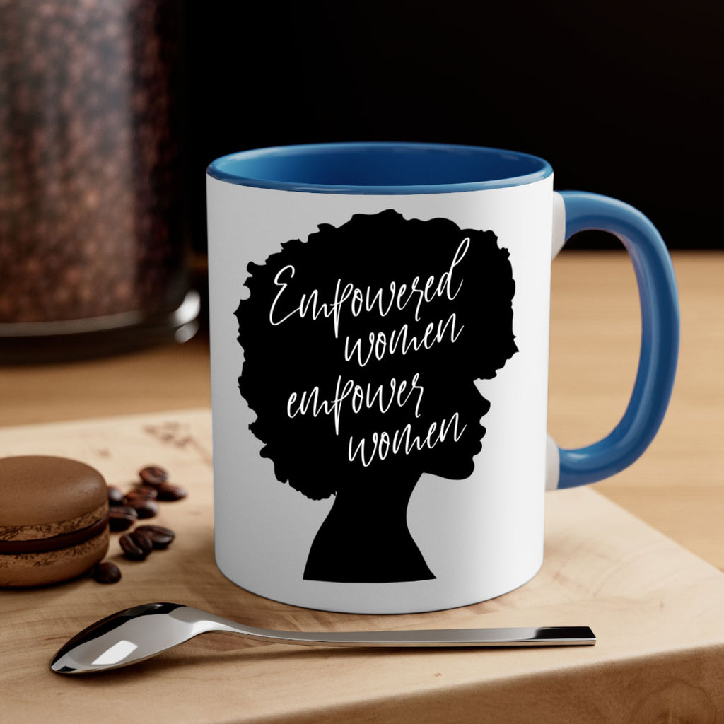 empowered women empower women 3#- Black women - Girls-Mug / Coffee Cup