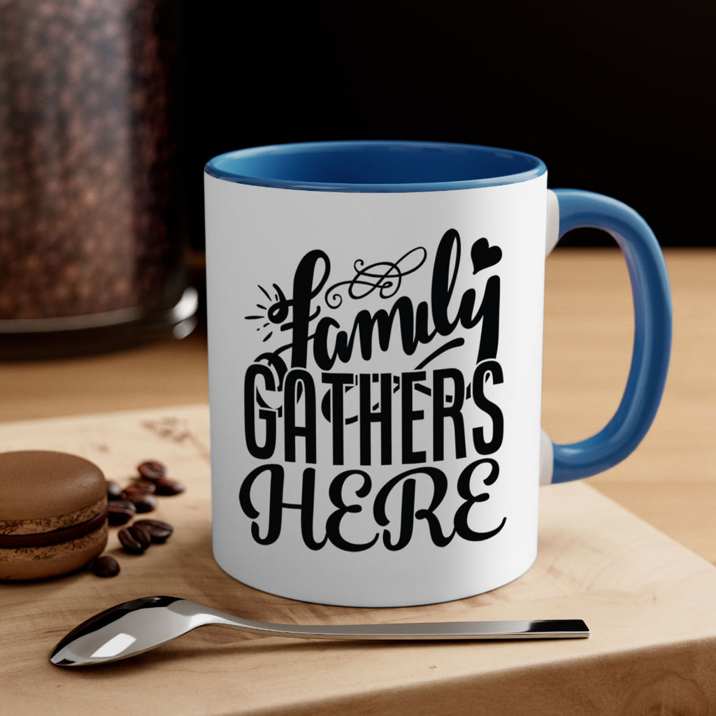 family gathers here 39#- Family-Mug / Coffee Cup