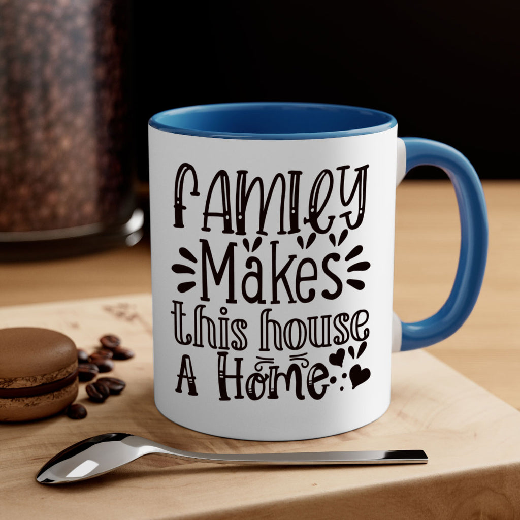 family makes this house a home 101#- home-Mug / Coffee Cup