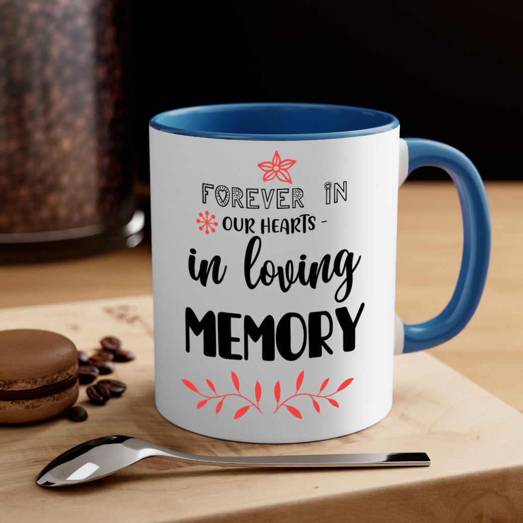 forever in our hearts in loving memory style 214#- christmas-Mug / Coffee Cup