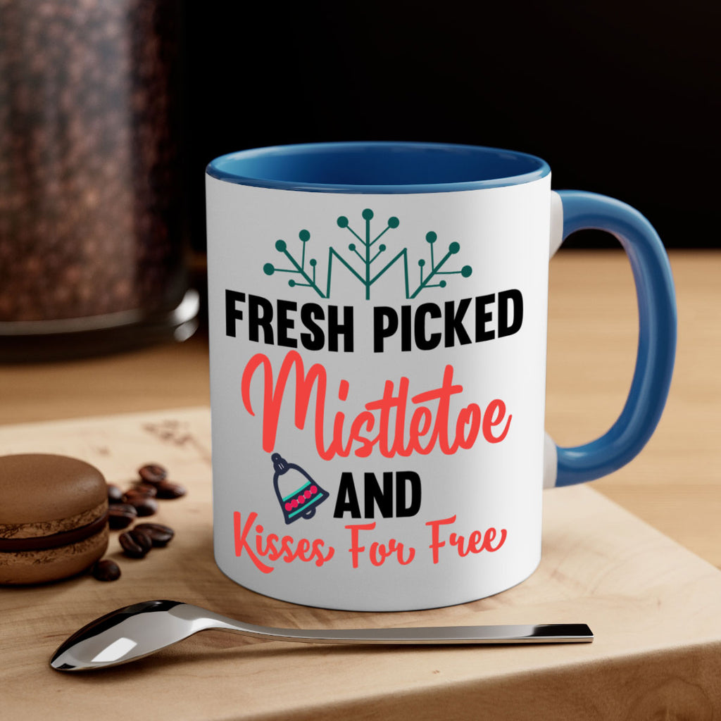 fresh picked mistletoe and kisses for free style 215#- christmas-Mug / Coffee Cup