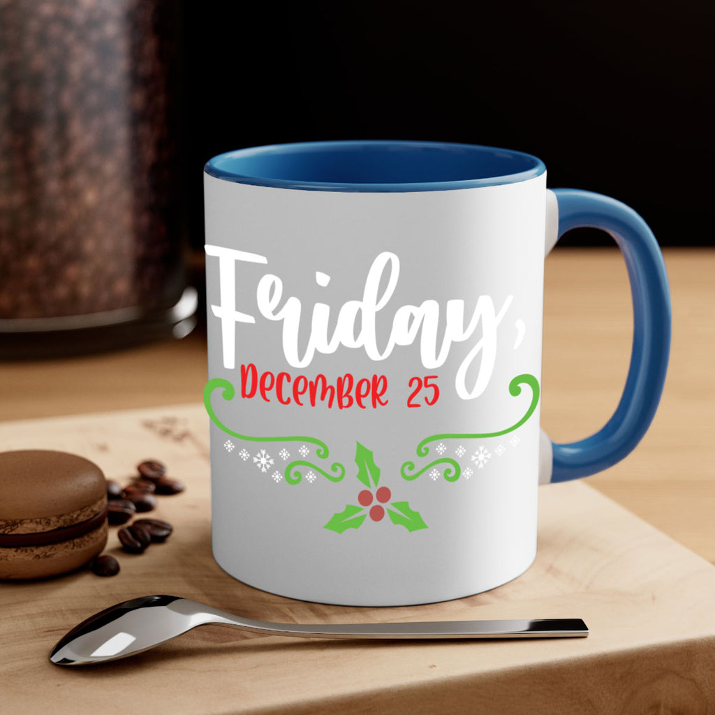 friday, december style 216#- christmas-Mug / Coffee Cup