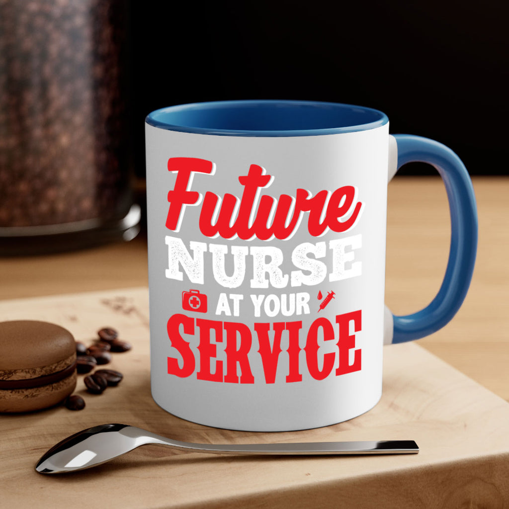 future nurse at your servicepng Style 241#- nurse-Mug / Coffee Cup