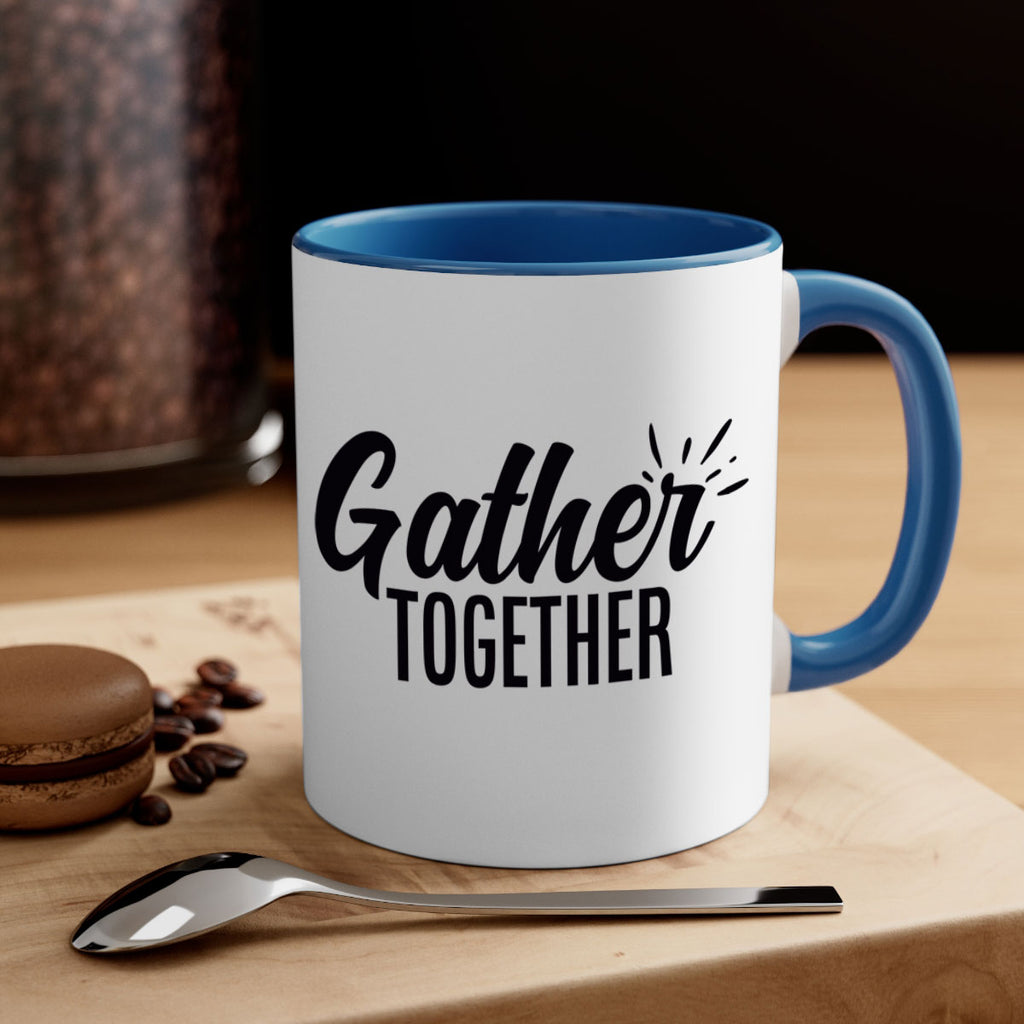 gather together 60#- thanksgiving-Mug / Coffee Cup