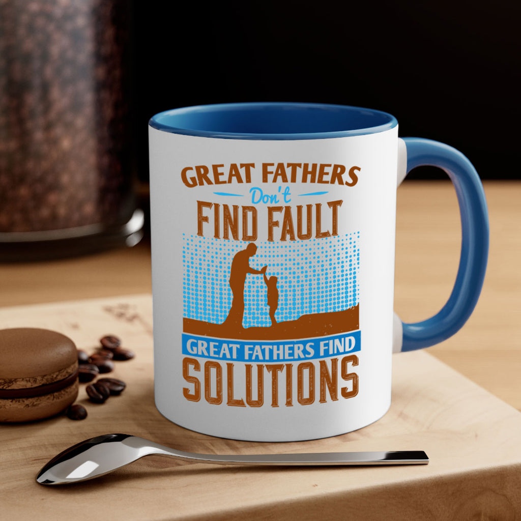 great fathers don’t find fault great fathers find solutions 258#- fathers day-Mug / Coffee Cup