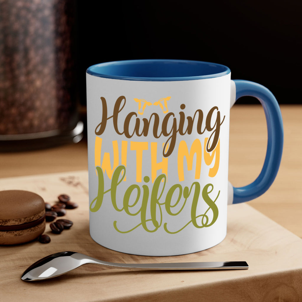 hanging with my heifers 9#- Farm and garden-Mug / Coffee Cup