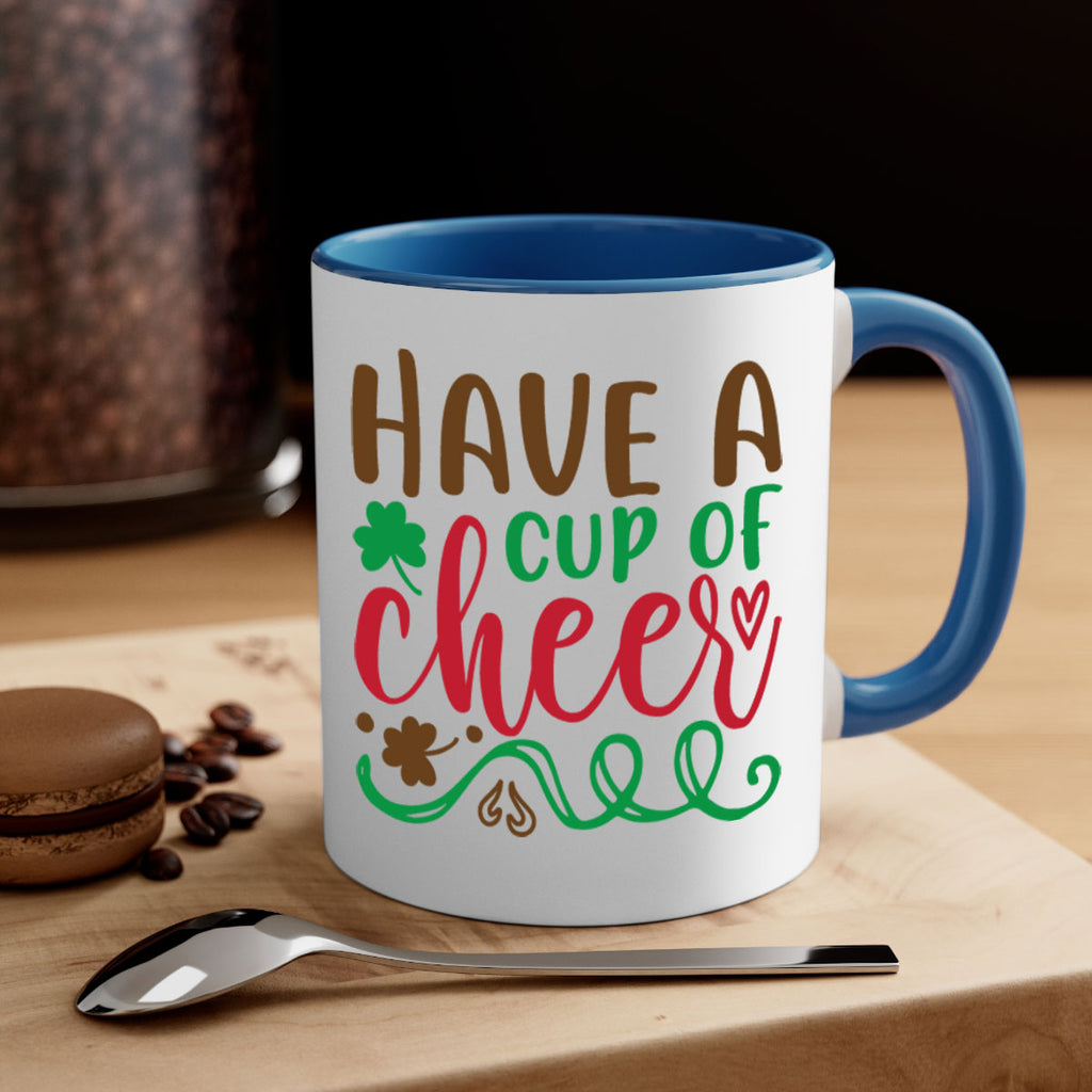 have a cup of cheer 269#- christmas-Mug / Coffee Cup