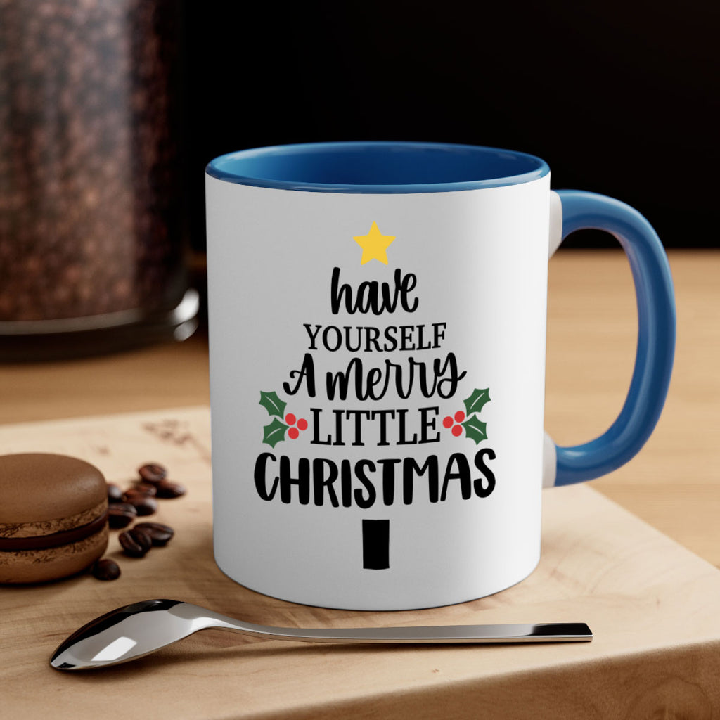 have yourself a merry little christmas 144#- christmas-Mug / Coffee Cup