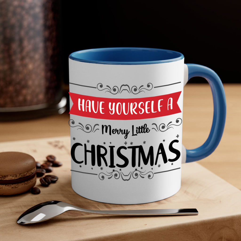 have yourself a merry little christmas style 278#- christmas-Mug / Coffee Cup