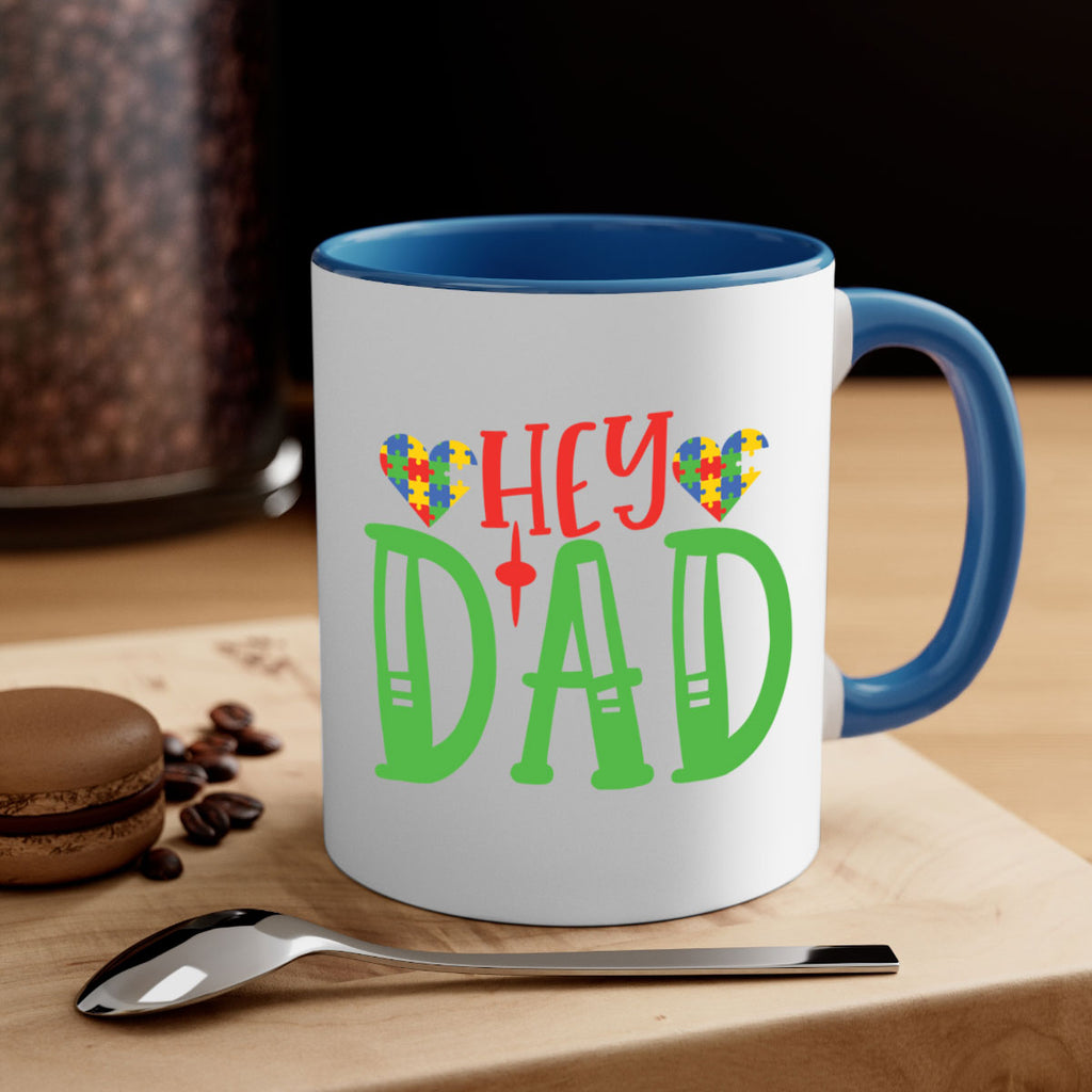 hey dad Style 14#- autism-Mug / Coffee Cup