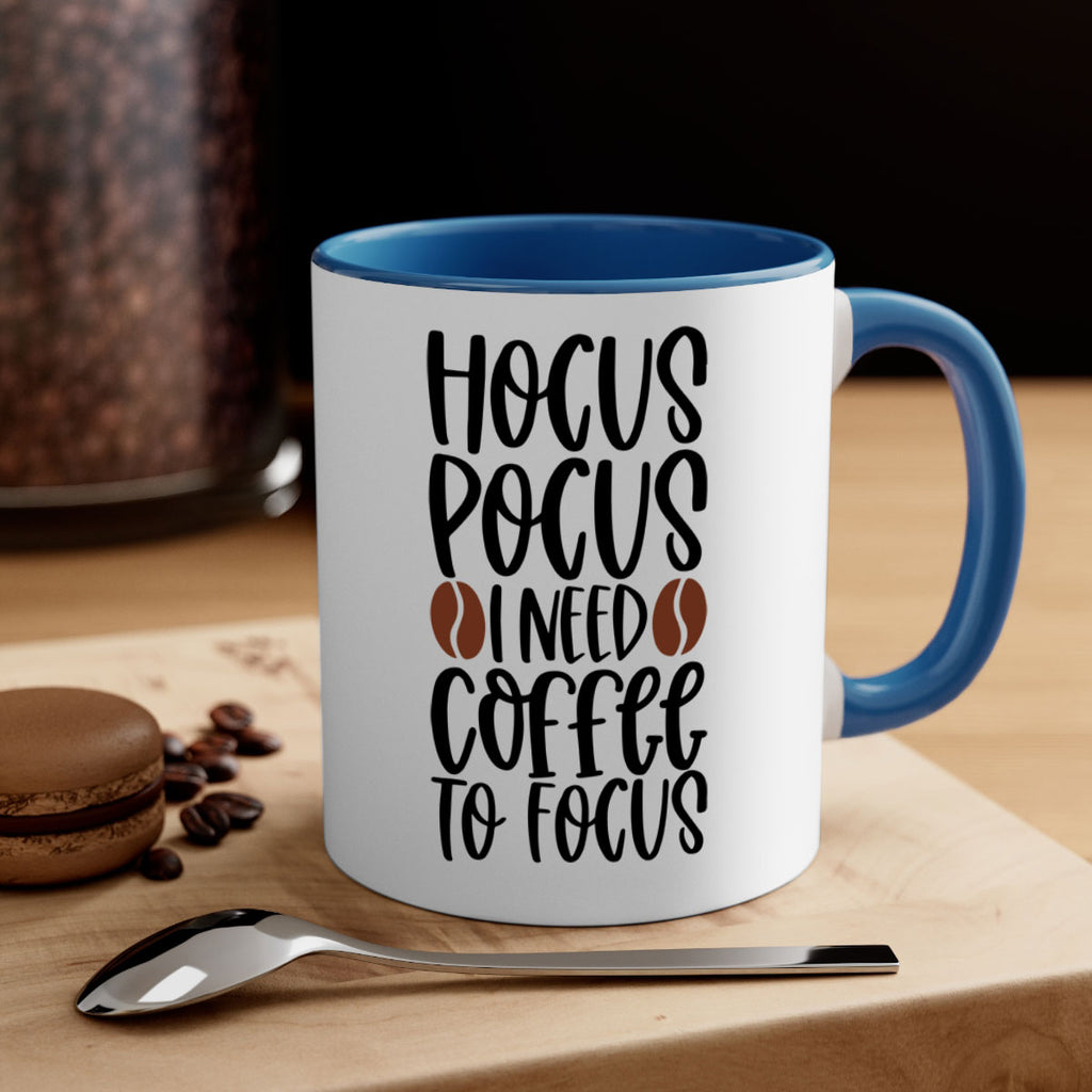 hocus pocus i need coffee to focus 115#- coffee-Mug / Coffee Cup