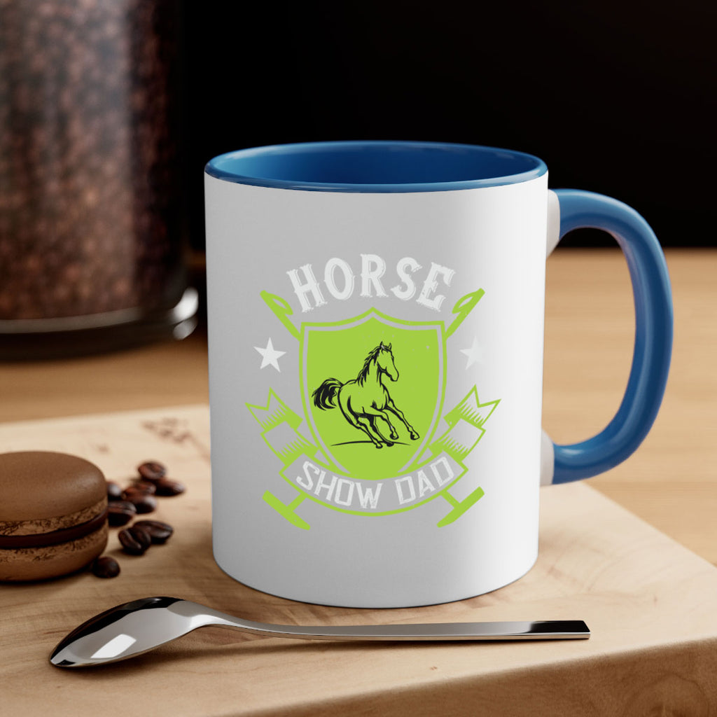 horse show dad Style 48#- horse-Mug / Coffee Cup