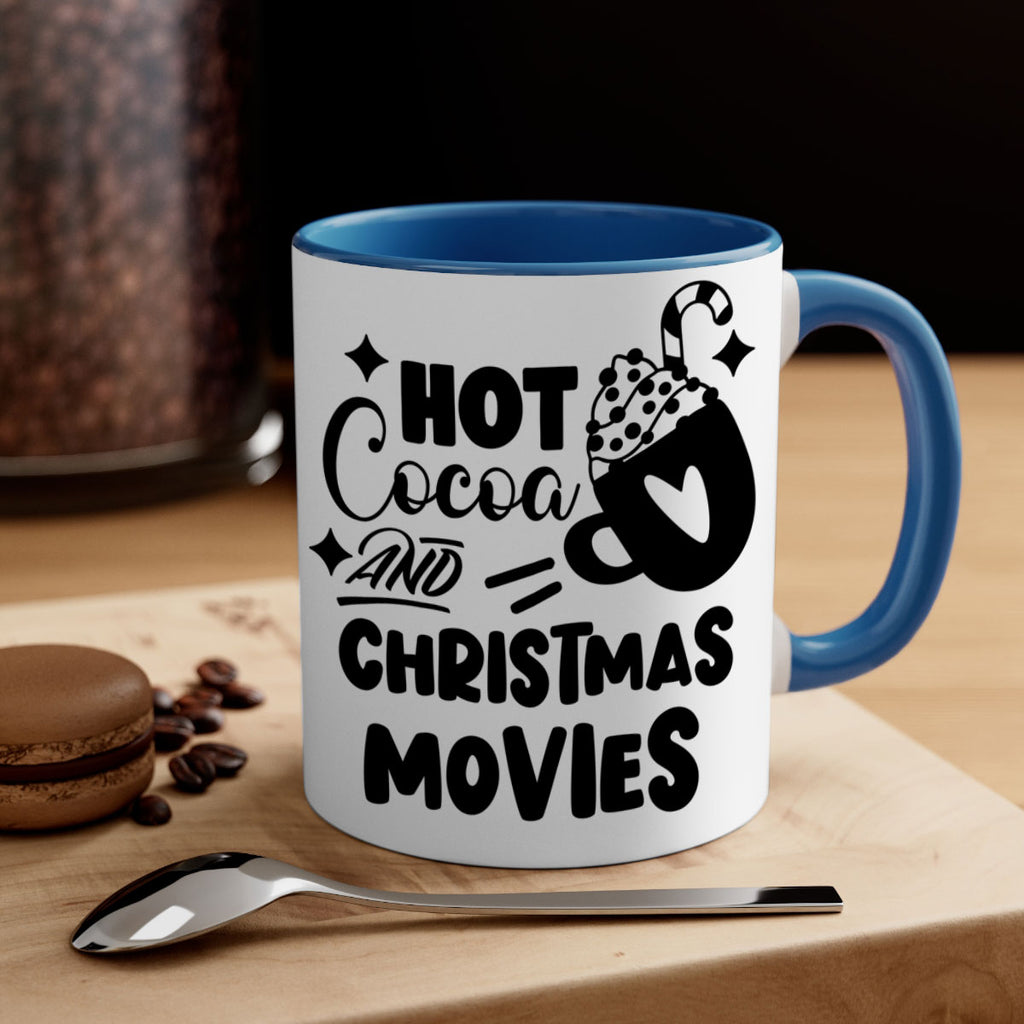 hot cocoa and christmas movies style 309#- christmas-Mug / Coffee Cup