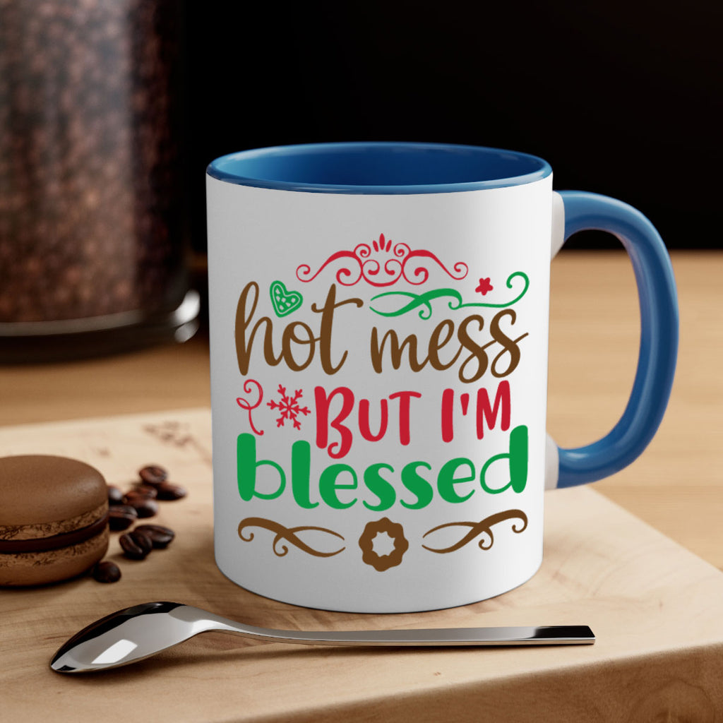 hot mess but im blessed 259#- christmas-Mug / Coffee Cup