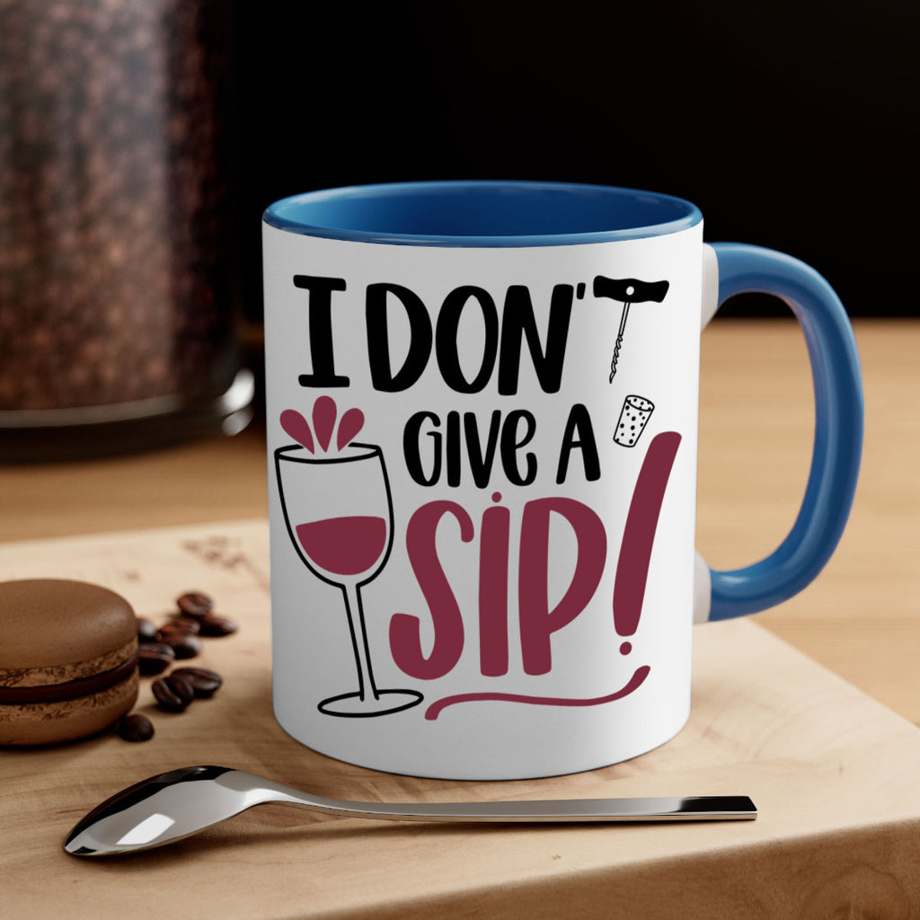 i dont give a sip 5#- drinking-Mug / Coffee Cup