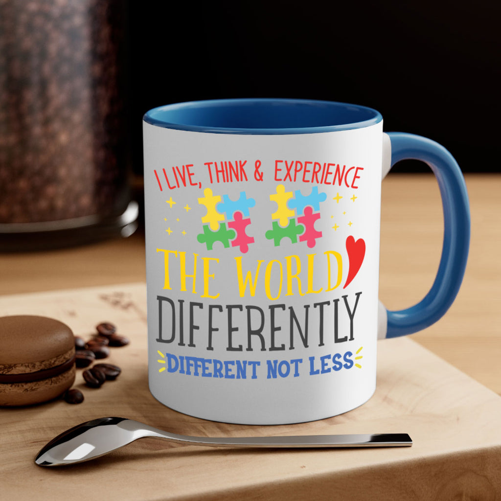 i live think experience the world differently different not less Style 20#- autism-Mug / Coffee Cup