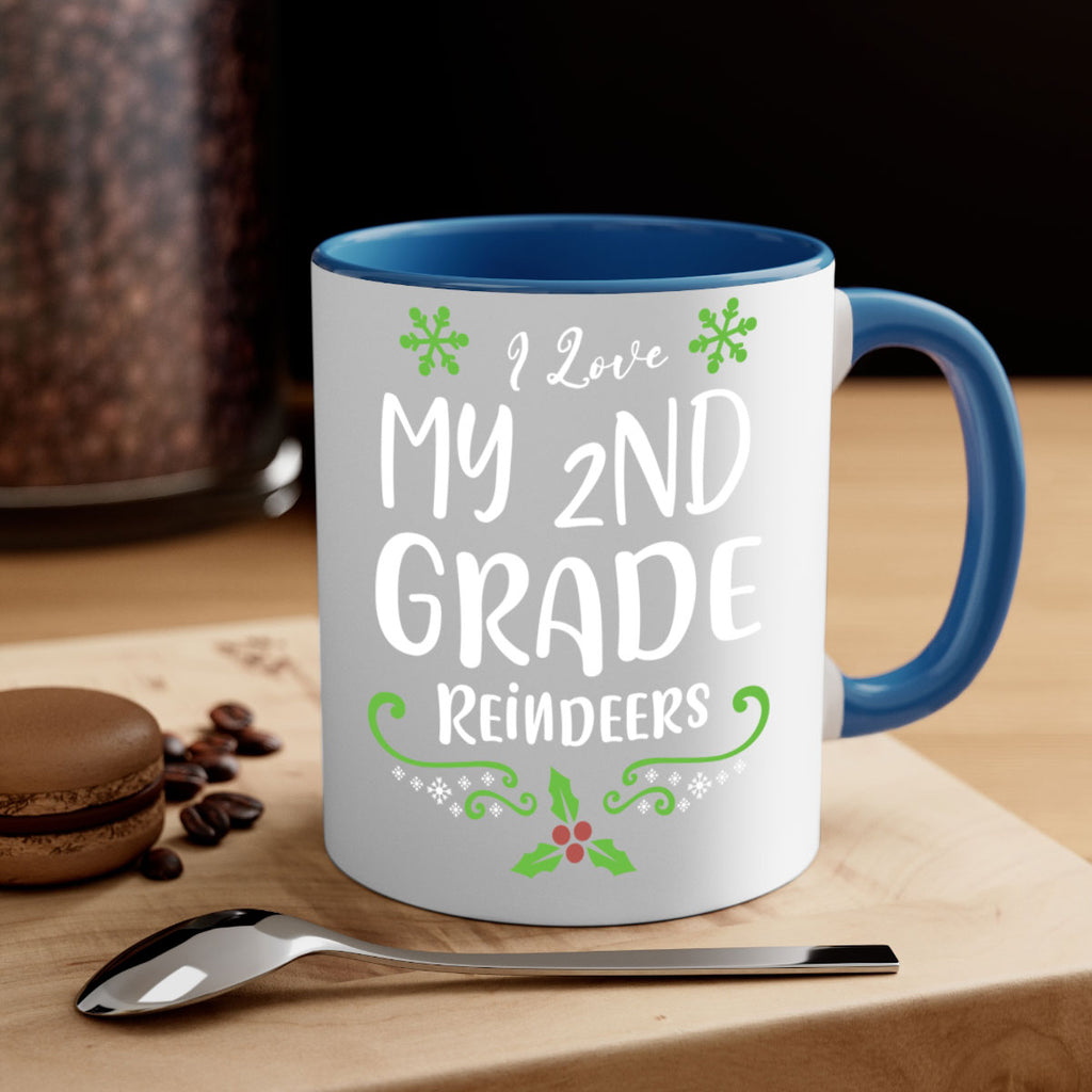 i love my nd grade reindeers style 335#- christmas-Mug / Coffee Cup