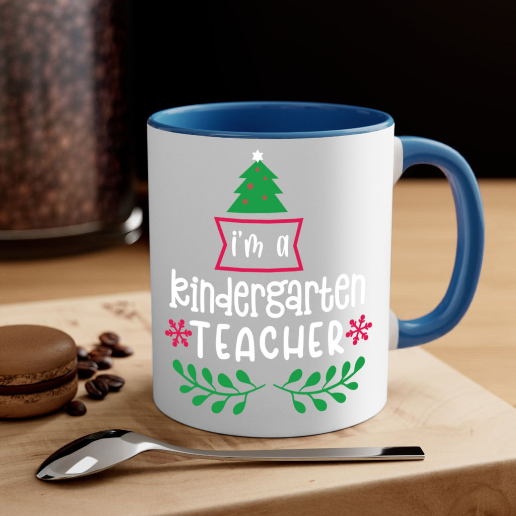 i'm a kindergarten teacher style 351#- christmas-Mug / Coffee Cup