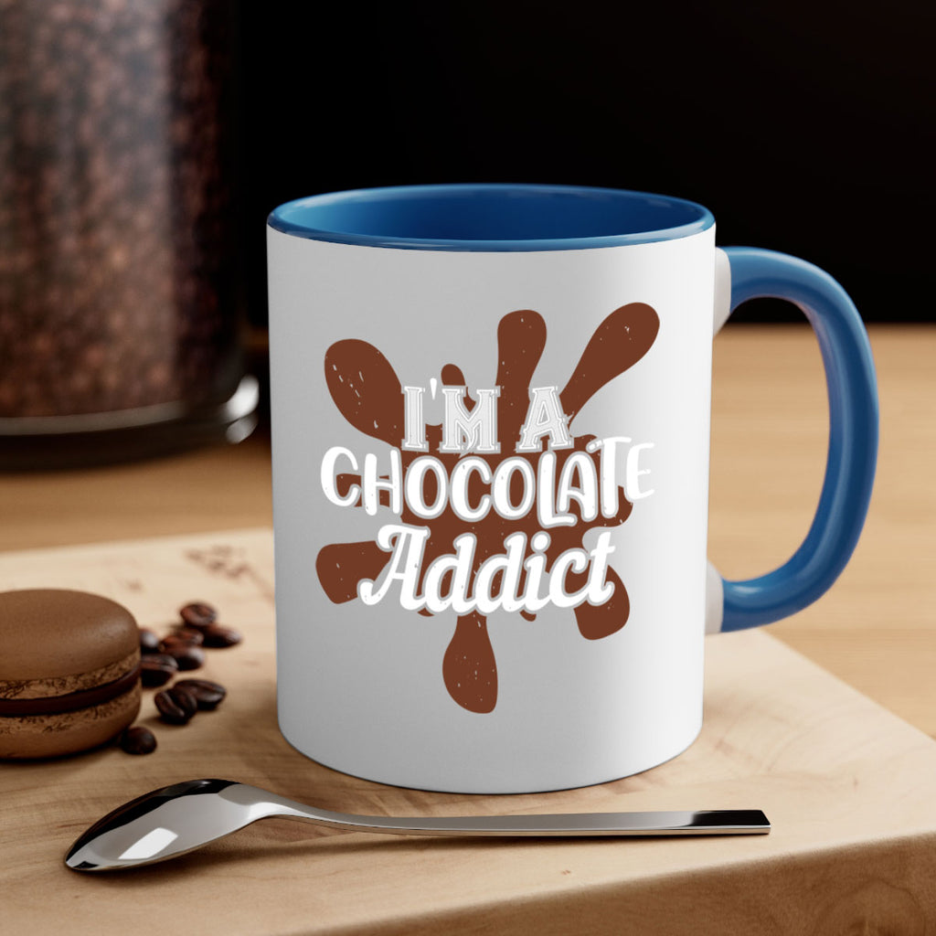 im a chocolate addict 33#- chocolate-Mug / Coffee Cup
