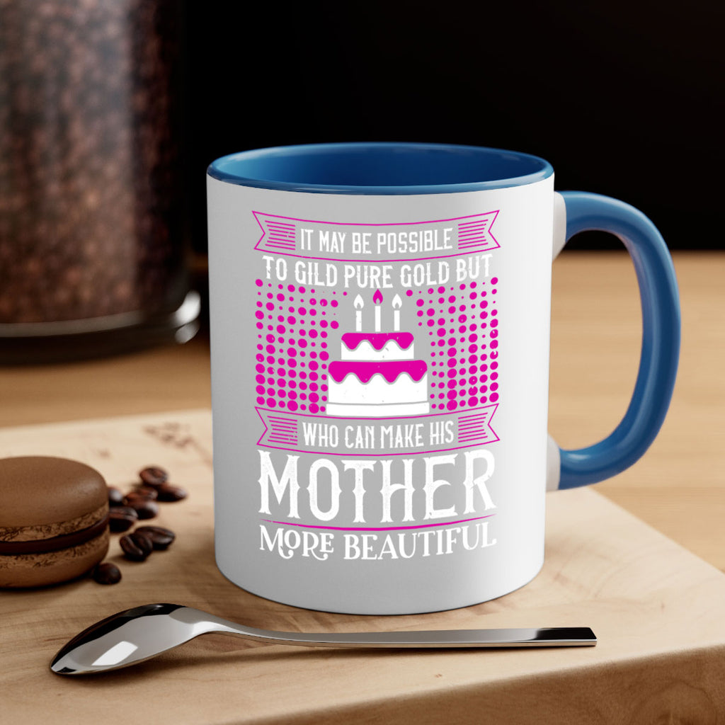 it may be possible to 71#- mothers day-Mug / Coffee Cup