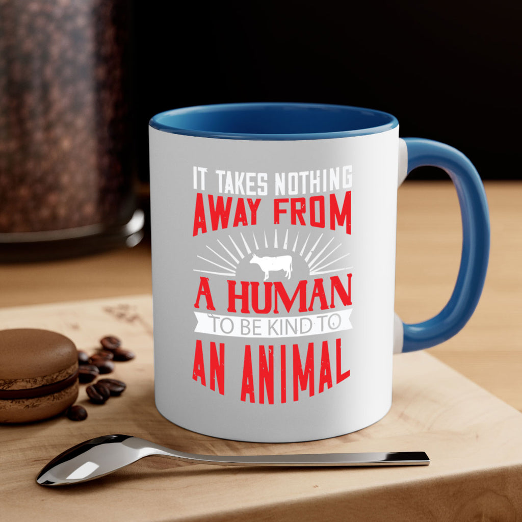 it takes nothing away from a human 37#- vegan-Mug / Coffee Cup