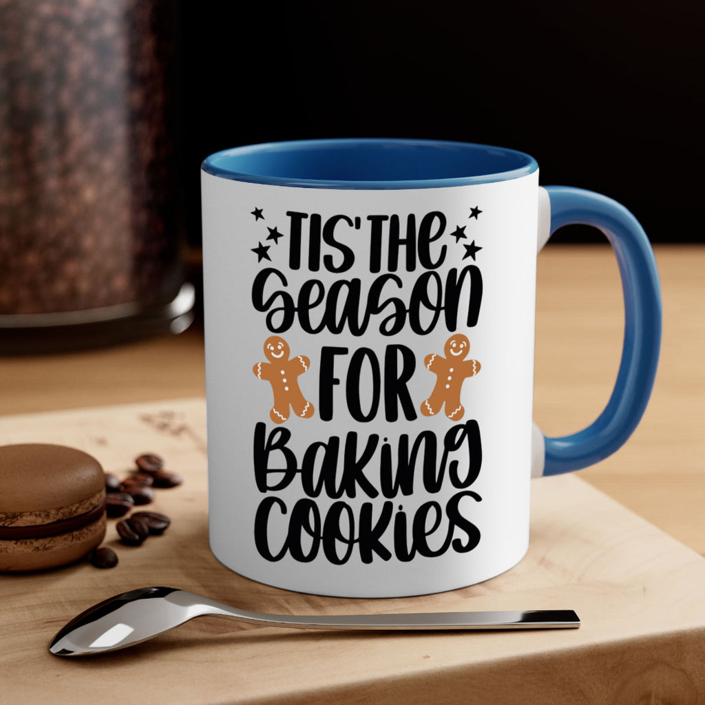 its the season for baking cookies 116#- christmas-Mug / Coffee Cup