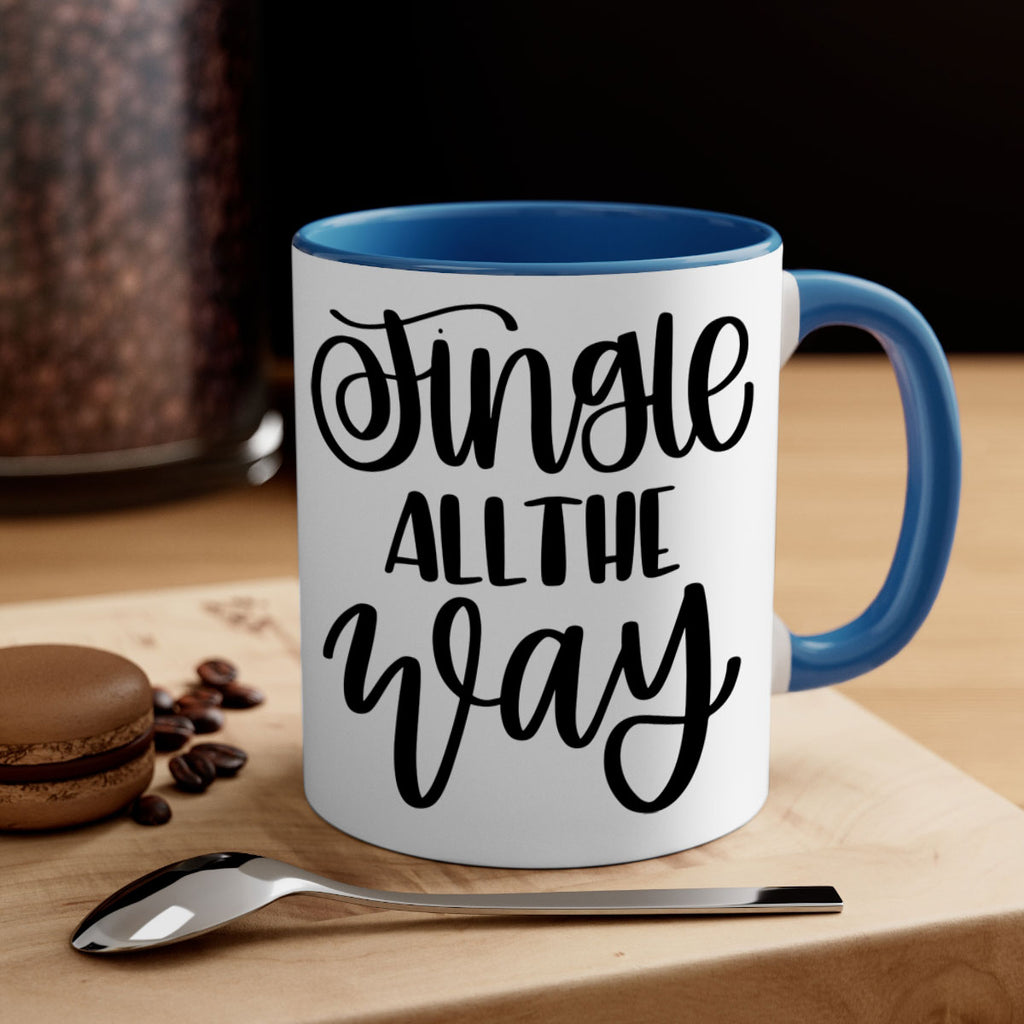 jingle all the way 113#- christmas-Mug / Coffee Cup