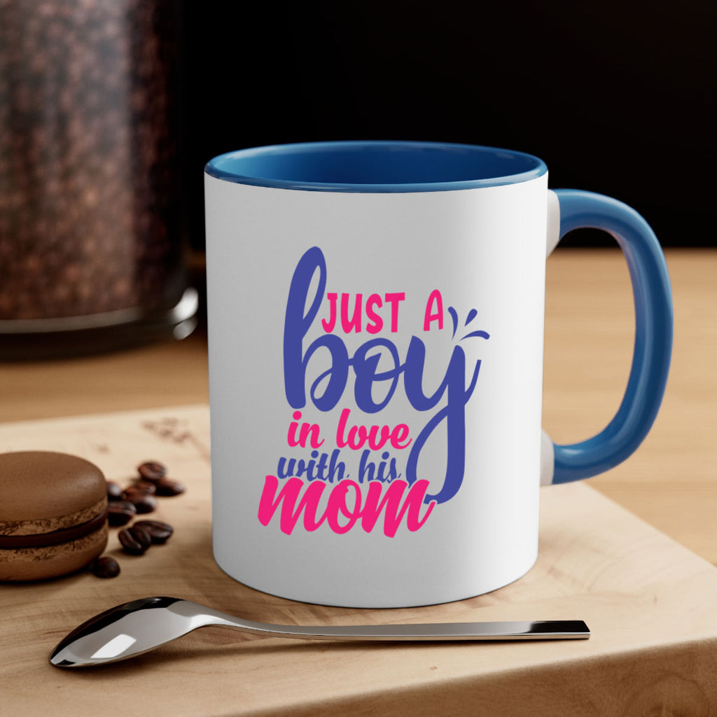 just a boy in love with his mom 394#- mom-Mug / Coffee Cup