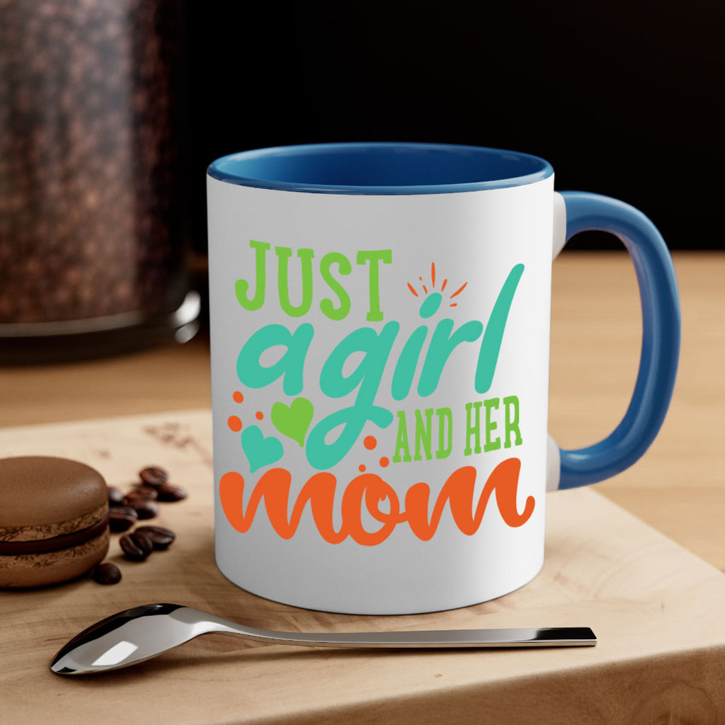 just a girl and her mom 393#- mom-Mug / Coffee Cup