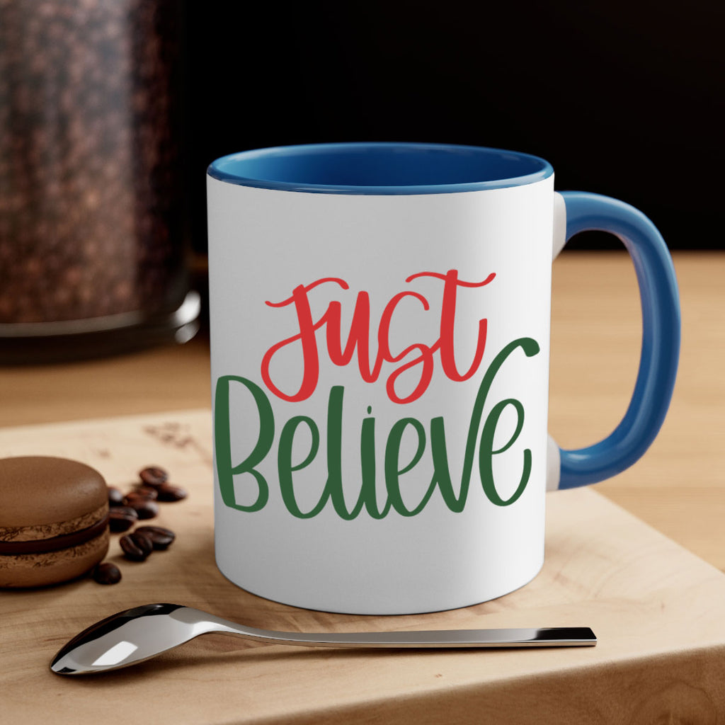 just believe 106#- christmas-Mug / Coffee Cup