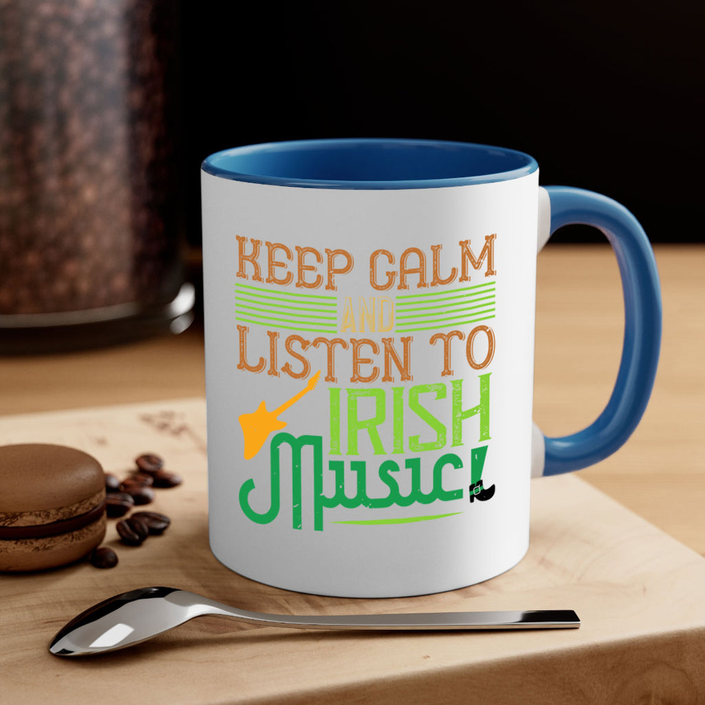 keep calm and listen to irish music Style 125#- St Patricks Day-Mug / Coffee Cup