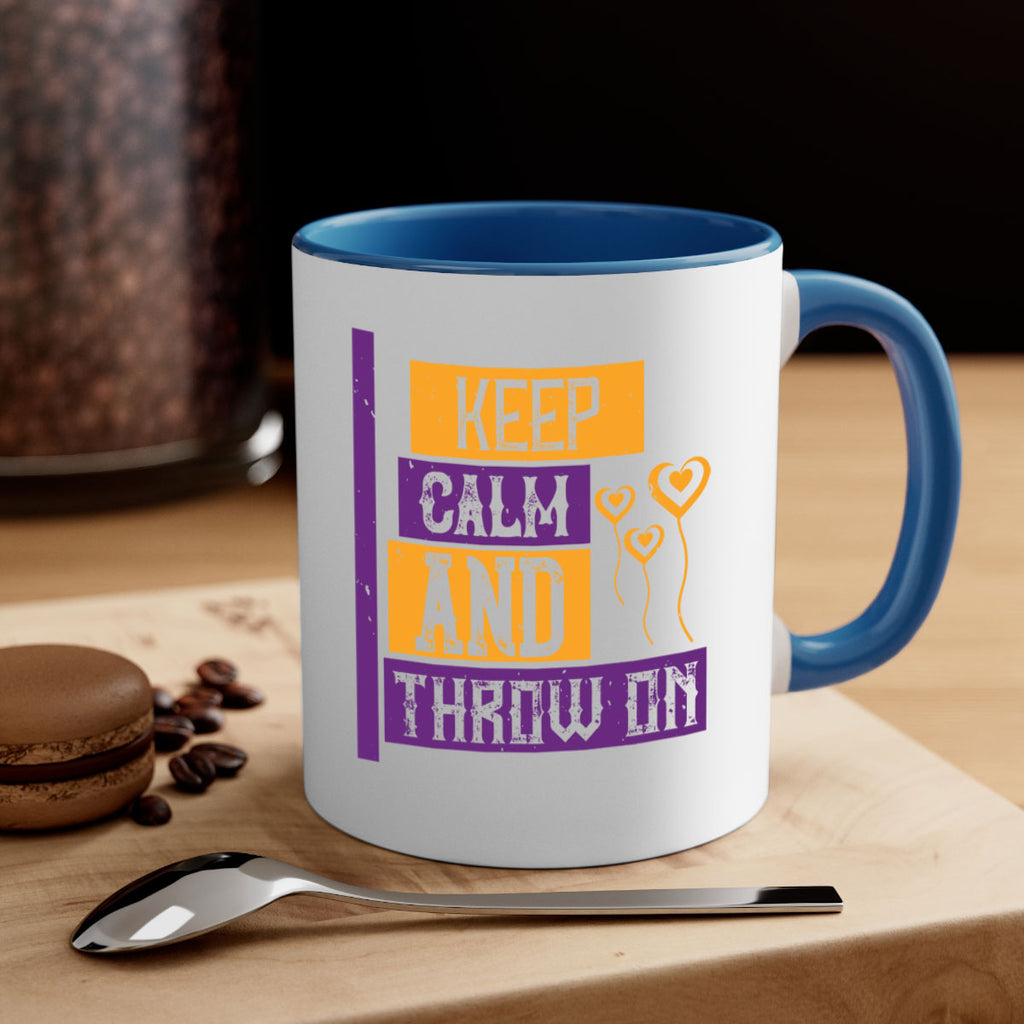 keep calm and throw on 55#- mardi gras-Mug / Coffee Cup