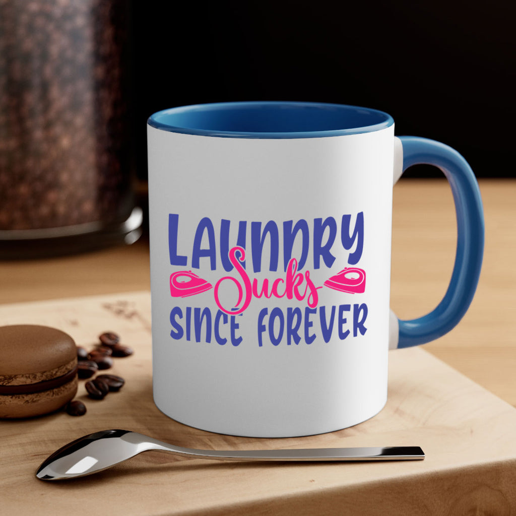laundry sucks since forever 7#- laundry-Mug / Coffee Cup