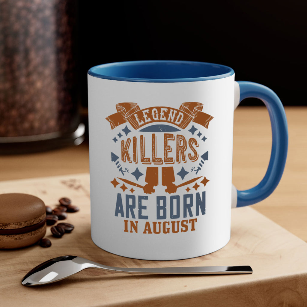 legend killers are born in august Style 66#- birthday-Mug / Coffee Cup