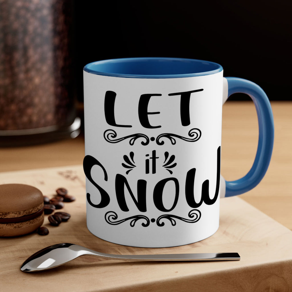 let it snow copy style 431#- christmas-Mug / Coffee Cup