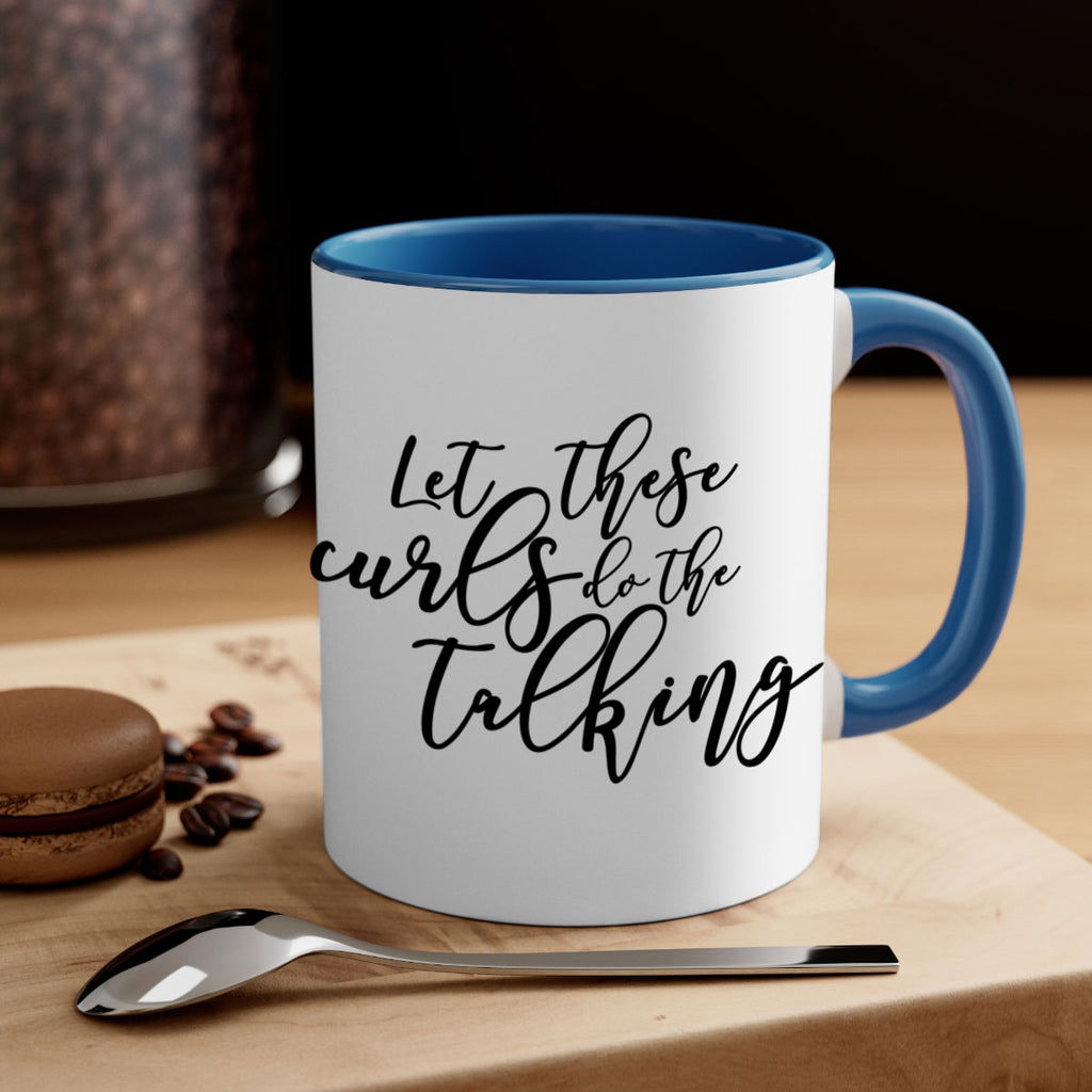 let these curls do the talking Style 26#- Black women - Girls-Mug / Coffee Cup